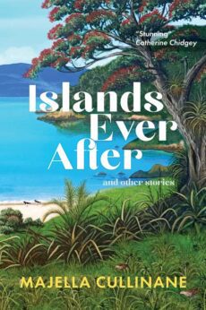 Islands Ever After and other stories